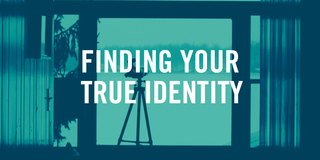 FindingYourTrueIdentity660x330